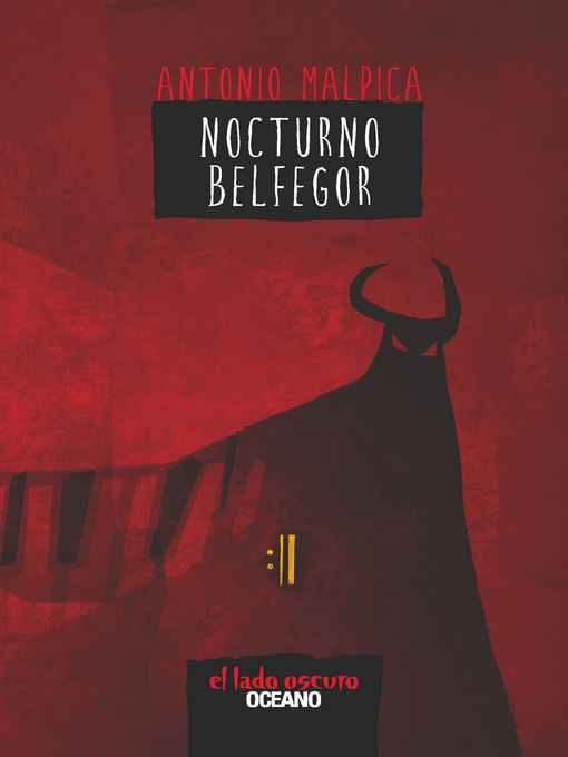 Title details for Nocturno Belfegor by Antonio Malpica - Available